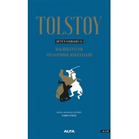 Tolstoy Bütün Eserleri 2 İlk Sivastopal Hikayeleri Ciltli