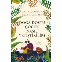 Doğa Dostu Çocuk Nasıl Yetiştirilir