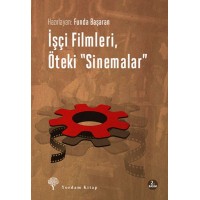 İşçi Filmleri, Öteki Sinemalar