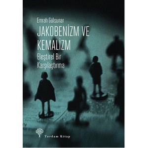 Jakobenizm ve Kemalizm Jakobenizm ve Kemalizm