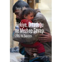 Türkiye, Ortadoğu ve Mezhep Savaşı