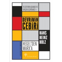 Felsefenin Aşılması ve Gerçekleştirilmesi 1 Devrimin Cebiri