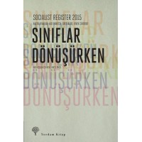 Socialist Register 2015 Sınıflar Dönüşürken