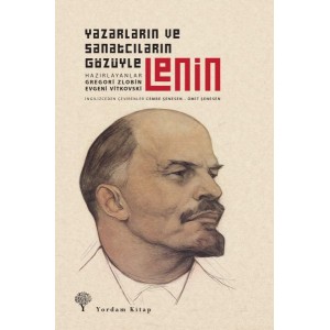 Yazarların ve Şairlerin Gözüyle Lenin Ciltli