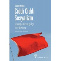 Ciddi Ciddi Sosyalizm