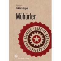 Mühürler Türkiye Sosyalist Hareketinden Eserler