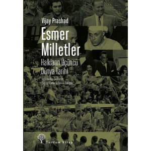 Esmer Milletler Halkların Üçüncü Dünya Tarihi