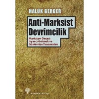 Anti Marksist Devrimcilik