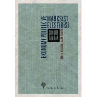 Ekonomi Politik ve Marksist Eleştirisi