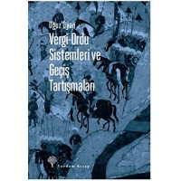 Vergi Ordu Sistemleri ve Geçiş Tartışmaları