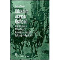 Düzenini Arayan Osmanlı