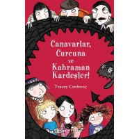 Canavarlar, Curcuna ve Kahraman Kardeşler