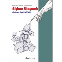 Endüstri Ürünleri Tasarımında Biçime Ulaşmak Ciltli