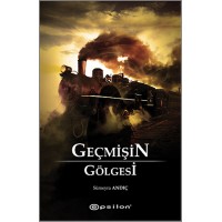 Geçmişin Gölgesi