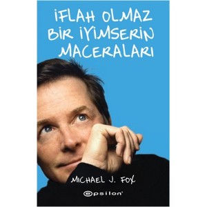 İflah Olmaz Bir İyimserin Maceraları