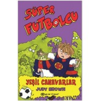 Süper Futbolcu Yeşil Canavarlar