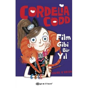 Cordelia Codd Film Gibi Bir Yıl Ciltli Cordelia Codd Film Gibi Bir Yıl Ciltli