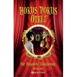 Hokus Pokus Oteli 2 Bir Hayaleti Yakalamak