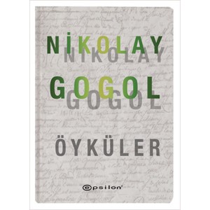 Öyküler Nikolay Gogol Ciltli Öyküler Nikolay Gogol Ciltli
