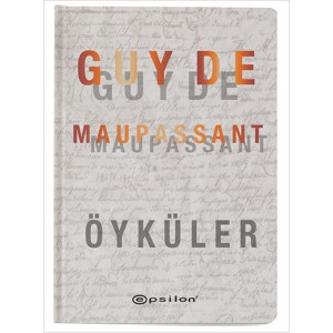 Öyküler Guy De Maupassant Ciltli Öyküler Guy De Maupassant Ciltli