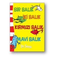 Bir Balık İki Balık Kırmızı Balık Mavi Balık