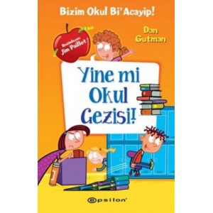 Bizim Okul Bi Acayip 11 Yine mi Okul Gezisi Ciltli Bizim Okul Bi Acayip 11 Yine mi Okul Gezisi Ciltli