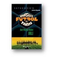 Vahşiler Futbol Takımı 4 Dört Kişiye Bedel Juli Ciltli