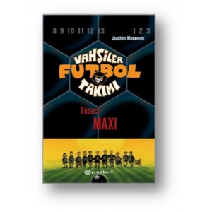 Vahşiler Futbol Takımı 7 Füzeci Maxi Ciltli