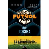 Vahşiler Futbol Takımı 9 Joker Joschka Ciltli