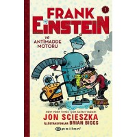 Frank Einstein Ve Antimadde Motoru 1 Ciltli