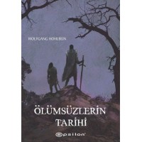 Ölümsüzlerin Tarihi