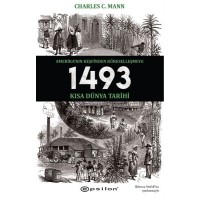 1493 Amerikanın Keşfinden Küreselleşmeye Kısa Dünya Tarihi