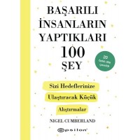 Başarılı İnsanların Yaptıkları 100 Şey