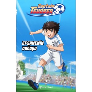 Captain Tsubasa Efsanenin Doğuşu
