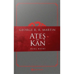 Ateş ve Kan Özel Baskı
