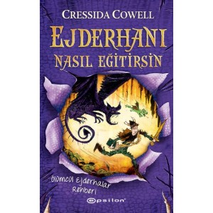 Ejderhanı Nasıl Eğitirsin 6 Ölümcül Ejderhalar Rehberi