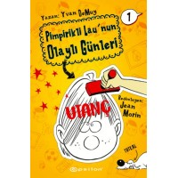 Pimpirikli Lau'nun Olaylı Günleri 1 Utanç