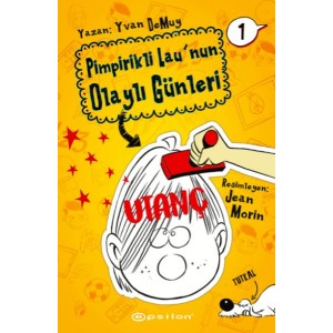 Pimpirikli Lau'nun Olaylı Günleri 1 Utanç
