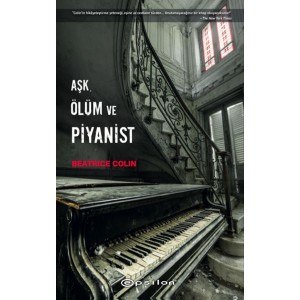 Aşk, Ölüm ve Piyanist