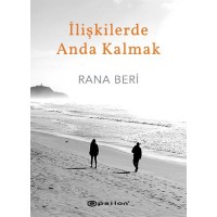 İlişkilerde Anda Kalmak