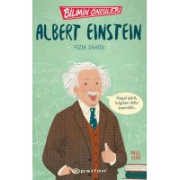 Bilimin Öncüleri Albert Einstein Fizik Dahisi