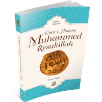 Üsve i Hasene Muhammed Resulüllah Mekke Dönemi