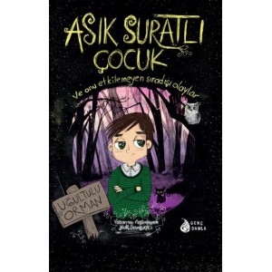 Asık Suratlı Çocuk Uğultulu Orman