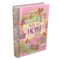 Beceri Temelli Aktiviteler Kızlar İçin Hobi Kitabı