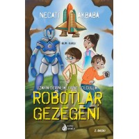 Uzay Derinliklerine Yolculuk Robotlar Gezegeni