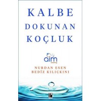 Kalbe Dokunan Koçluk