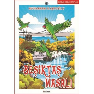Beşiktaş Masalı