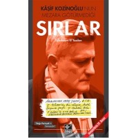 Kaşif Kozinoğlu'nun Mezara Götürmediği Sırlar El Yazıları Tıpkıbasım