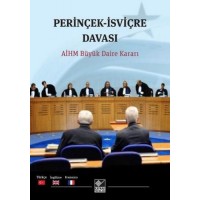 Perinçek İsviçre Davası AİHM Büyük Daire Kararı