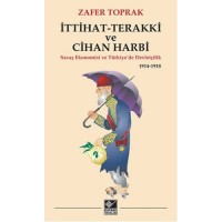 İttihat Terakki ve Cihan Harbi